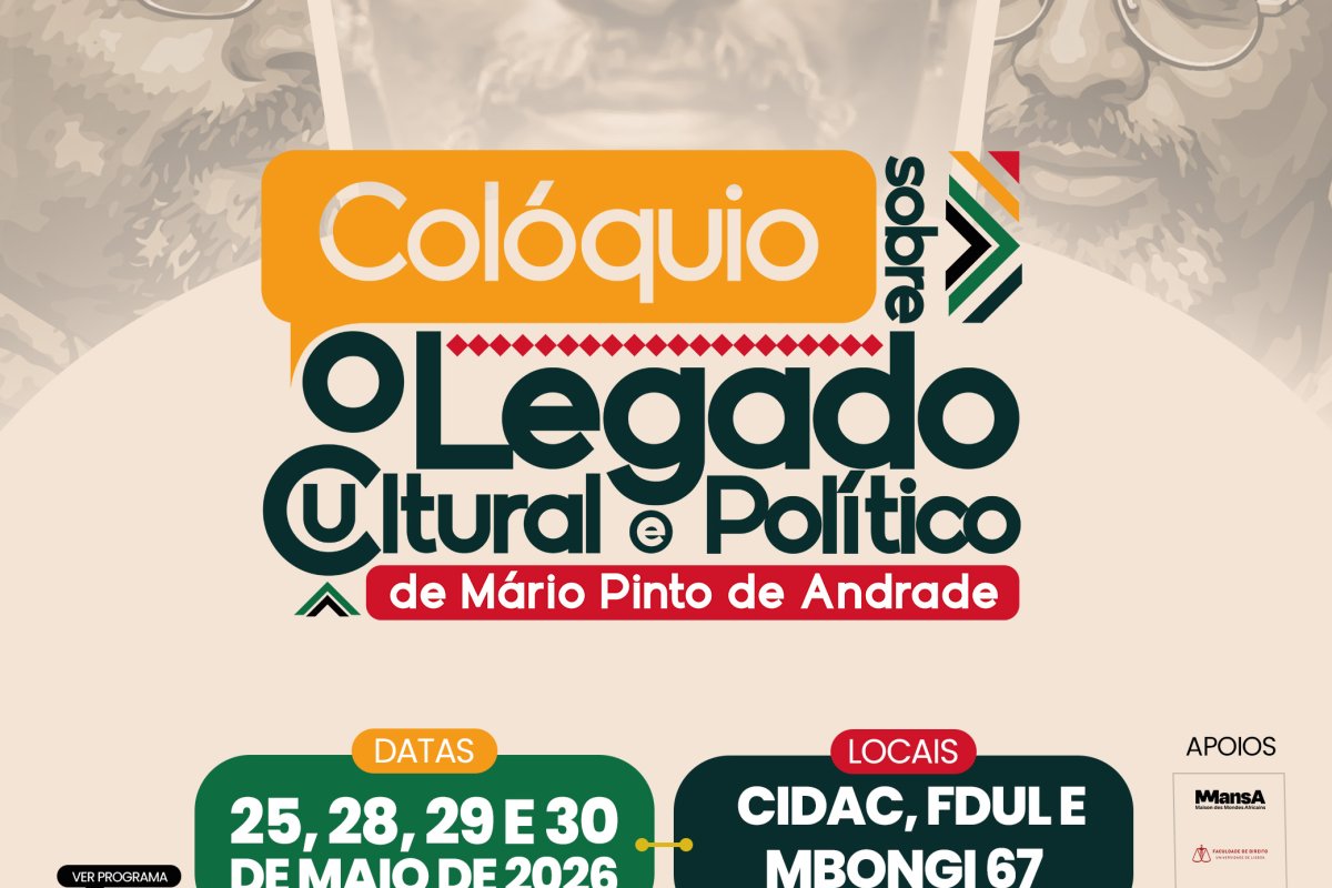 Colóquio sobre o Legado Político e Cultural de Mário Pinto de Andrade